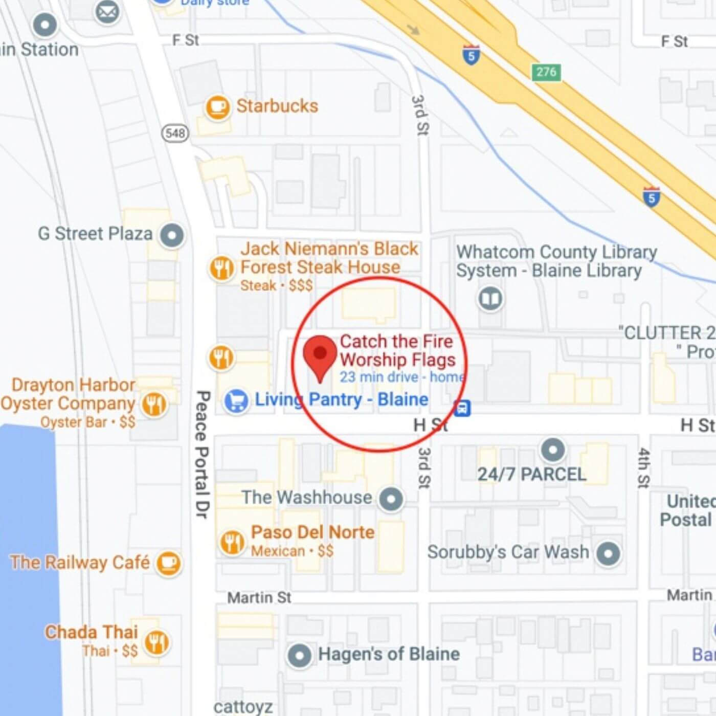 Google map showing Catch the Fire Worship Flags’ Blaine, Washington location near Starbucks and Jack Niemann’s Steak House — a hub for worship resources close to the U.S.–Canada border.