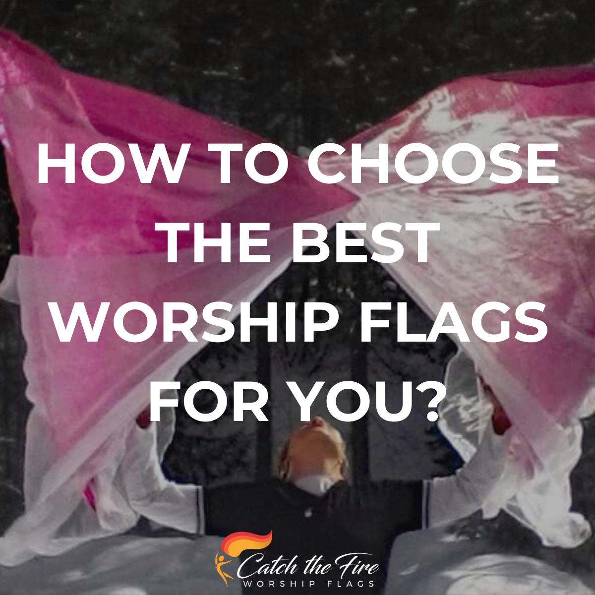 How to Choose the Best Worship Flags for You